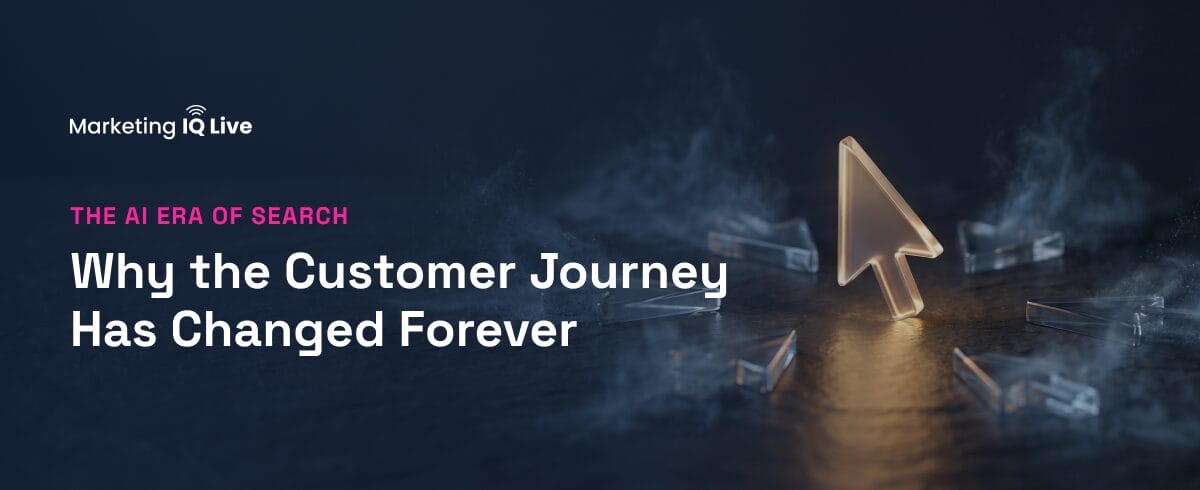 An abstract arrow on a blue background discussses how AI search has impacted customer journeys